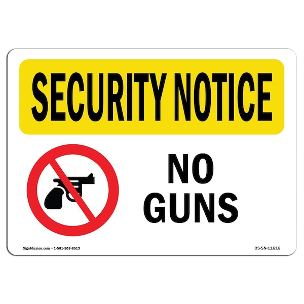 Safety Sign, OSHA SECURITY NOTICE, 3.5" Height, 5" Width, No Guns, Landscape, 10PK